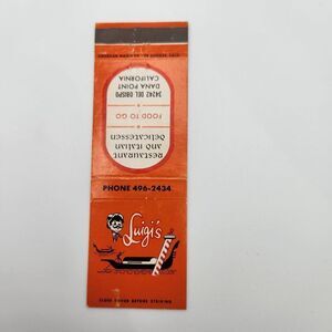 Vintage Matchbook Luigi's Restaurant,Dana Point,California 1940s 1950s Ephemera